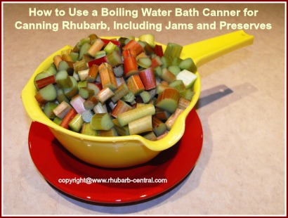 Canning Rhubarb Using a Boiling Water Bath Canner